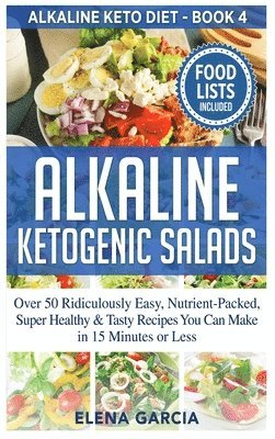 bokomslag Alkaline Ketogenic Salads