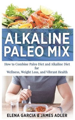 bokomslag Alkaline Paleo Mix