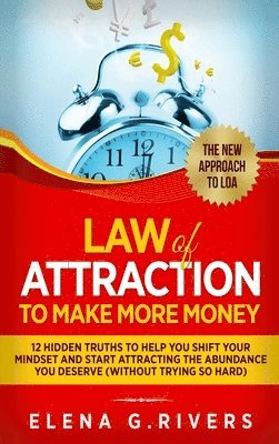 Law Of Attraction to Make More Money 1