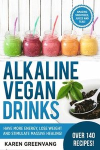 bokomslag Alkaline Vegan Drinks