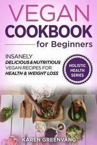 bokomslag Vegan Cookbook for Beginners