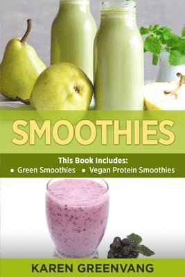 Karen Greenvang - Smoothies, Häftad