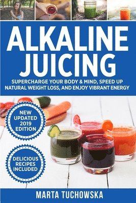 Alkaline Juicing