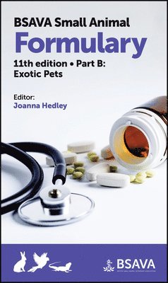 BSAVA Small Animal Formulary, Part B 1