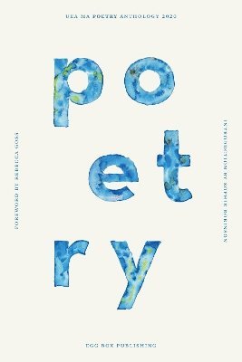 UEA Creative Writing Anthology Poetry 1