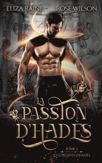 bokomslag La Passion d'Hads (Les preuves d'Hads t. 2)