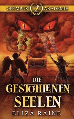 gestohlenen Seelen (Olympus-Akademie 2)