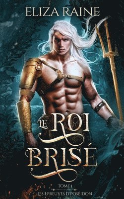 Eliza Raine - Roi brisé, Häftad