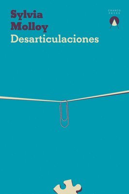 Sylvia Molloy - Desarticulaciones, Häftad