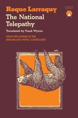Roque Larraquy - National Telepathy, Häftad