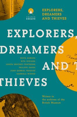 bokomslag Explorers Dreamers and Thieves