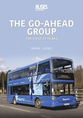 bokomslag The Go-Ahead Group: The First 25 Years