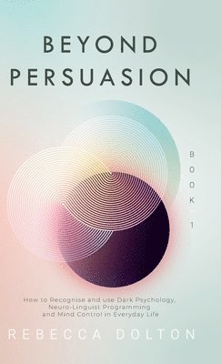 Beyond Persuasion 1