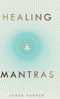 bokomslag Healing Mantras