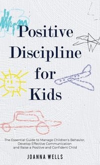 bokomslag Positive Discipline for Kids