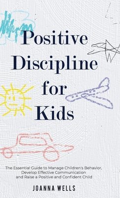 bokomslag Positive Discipline for Kids