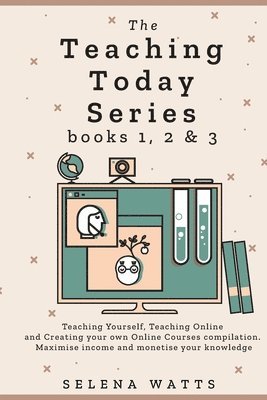 bokomslag The Teaching Today Series books 1, 2 & 3