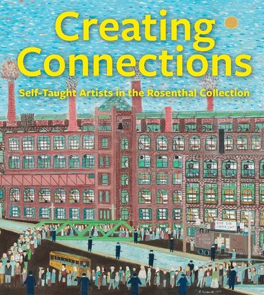 Julie Aronson - Creating Connections, Inbunden