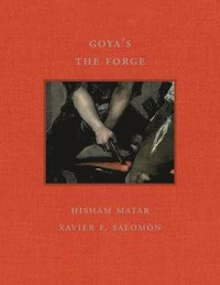 bokomslag Goya's the Forge