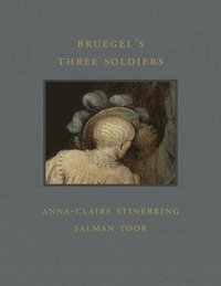 bokomslag Bruegel's Three Soldiers