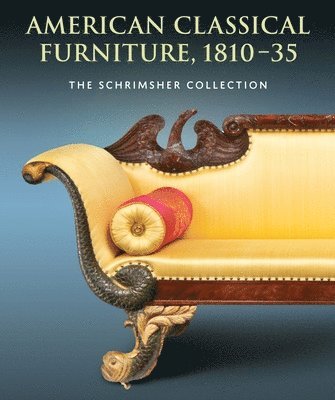 bokomslag American Classical Furniture, 1810-35