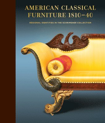 bokomslag American Classical Furniture, 1810-35