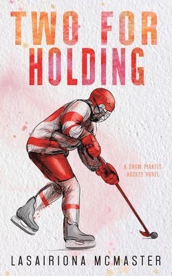 Lasairiona McMaster - Two for Holding, Häftad