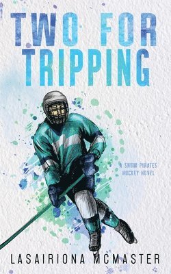 Lasairiona McMaster - Two for Tripping, Häftad