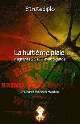 Stratediplo - huitième plaie, Häftad