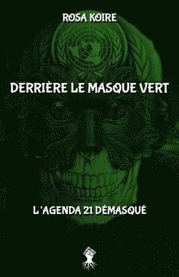 bokomslag Derrière le masque vert