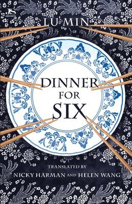 Lu Min - Dinner for Six, Häftad