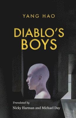 Nicky Yang Hao - Diablo's Boys, Häftad