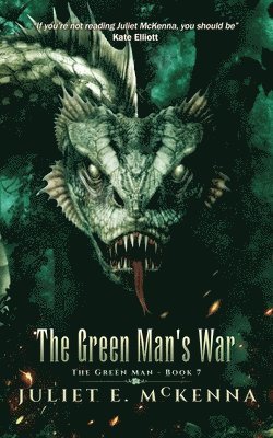Juliet E McKenna - Green Man's War, Häftad