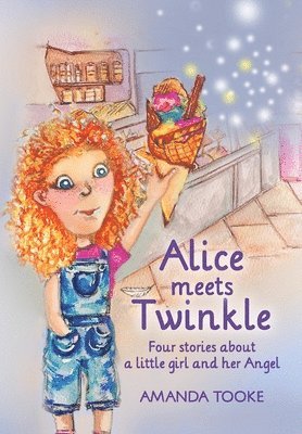 Amanda Tooke - Alice meets Twinkle, Häftad
