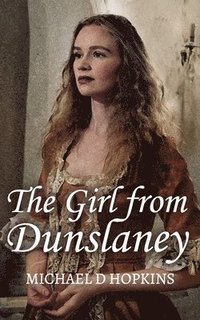 bokomslag The Girl from Dunslaney
