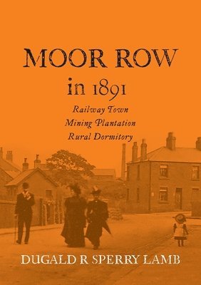 Moor Row in 1891 1