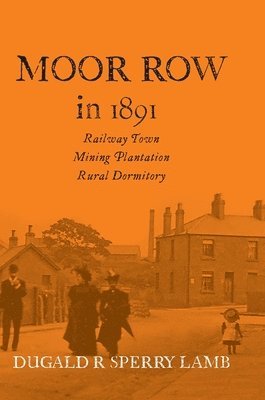 bokomslag Moor Row in 1891