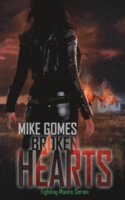 Mike Gomes - Broken Hearts, Häftad