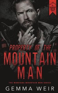 bokomslag Property of the Mountain Man