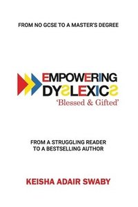 bokomslag Empowering Dyslexics