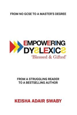 bokomslag Empowering Dyslexics