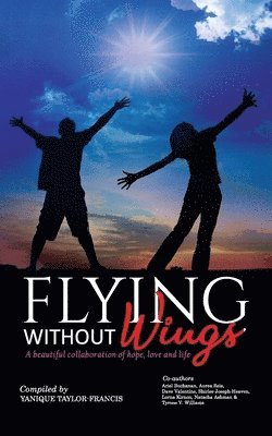 Flying Without Wings 1