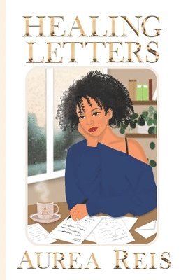 Aurea Reis, Marcia M. Publishing House, Marcia M Publishing House - Healing Letters, Häftad