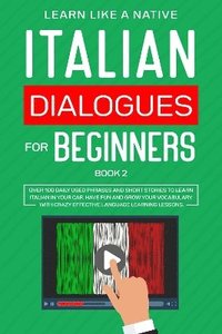 bokomslag Italian Dialogues for Beginners Book 2