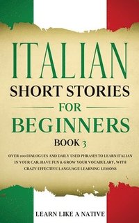 bokomslag Italian Short Stories for Beginners Book 3
