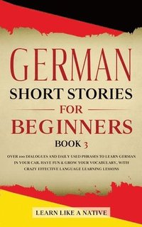 bokomslag German Short Stories for Beginners Book 3
