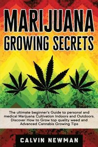 bokomslag Marijuana Growing Secrets