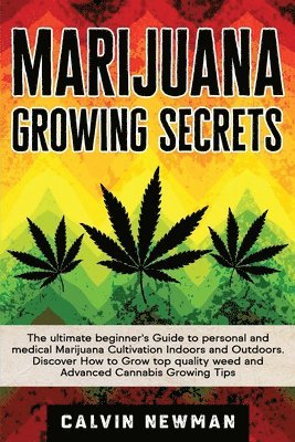 bokomslag Marijuana Growing Secrets