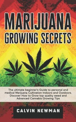 bokomslag Marijuana Growing Secrets