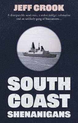 bokomslag South Coast Shenanigans